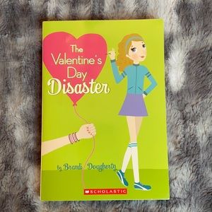 🌷“The Valentine’s Day Disaster” By Brandi Dougherty 204 Page Scholastic Book